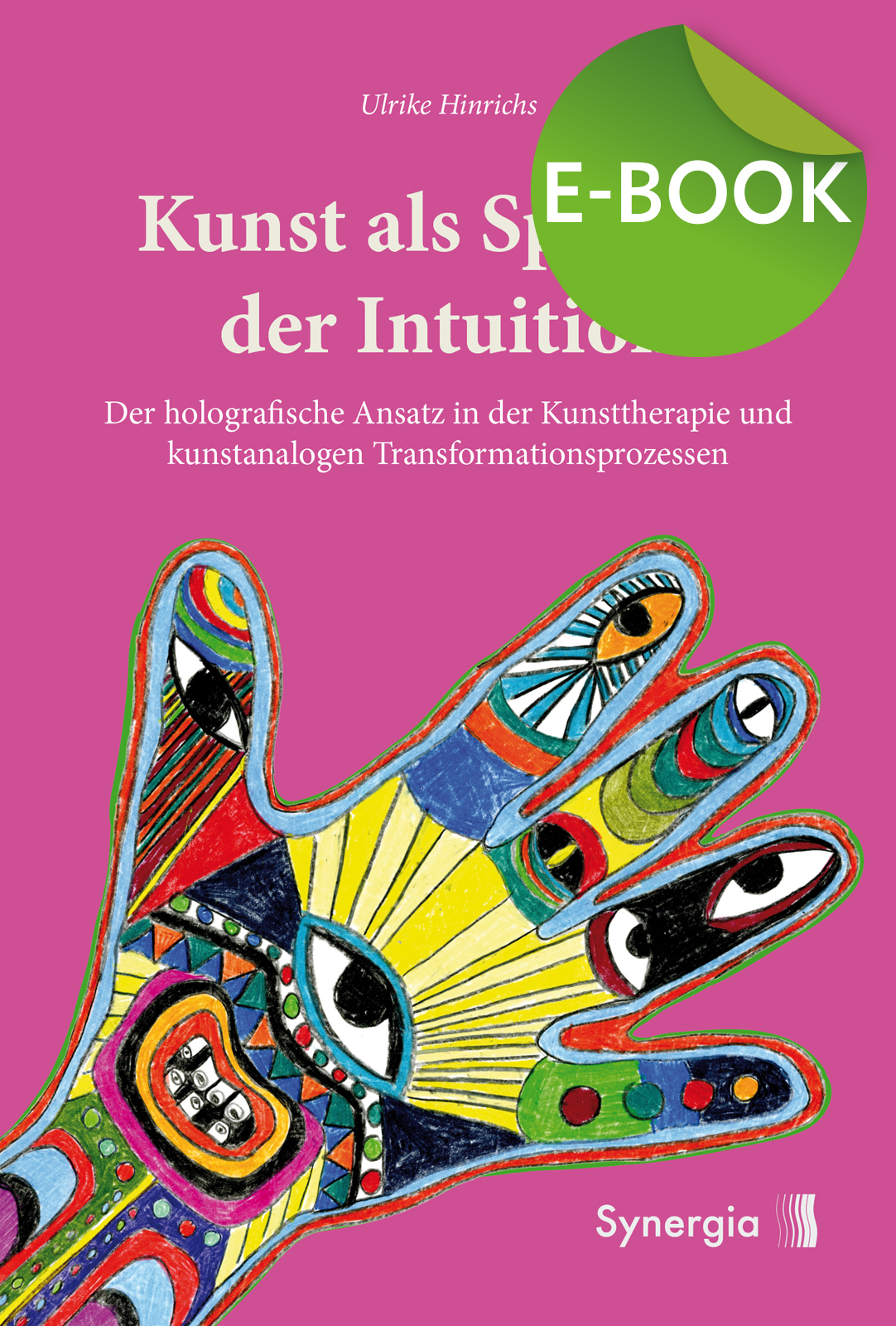 Kunst als Sprache der Intuition, E-Book Kunst als Sprache der Intuition, E-Book